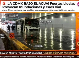 ¡La CDMX bajo el agua! Lluvias torrenciales desatan caos vial e inundaciones severas