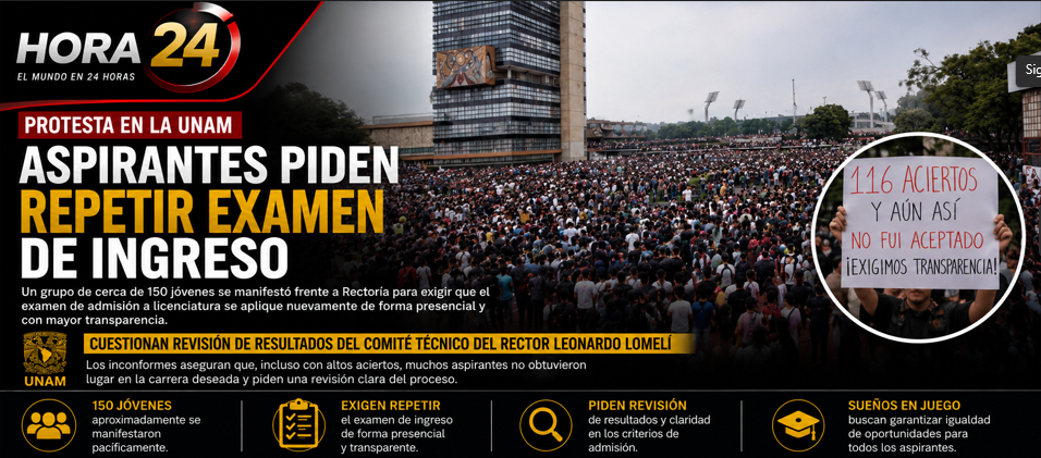 Aspirantes exigen repetir examen de ingreso a la UNAM; piden mayor transparencia en el proceso de admisión