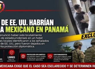 MILITARES DE EE. UU. HABRÍAN AGREDIDO A TURISTA MEXICANO EN PANAMÁ