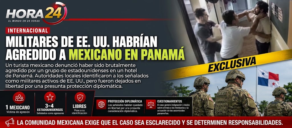 MILITARES DE EE. UU. HABRÍAN AGREDIDO A TURISTA MEXICANO EN PANAMÁ